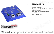 EtherCAT通讯闭环步进电机控制支持增量或SSI值反馈步进驱动控制器TMCM1310